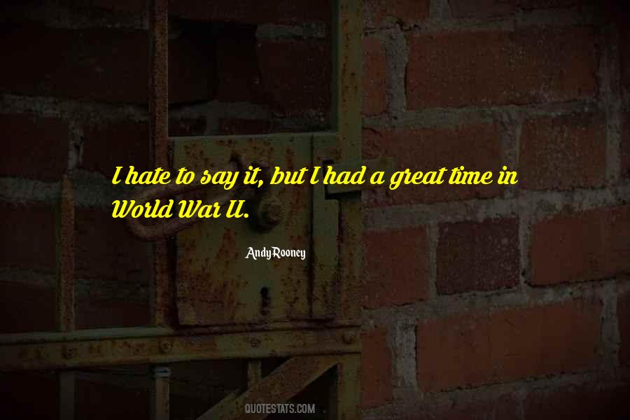 Quotes About Had A Great Time #626171 Quotes About Had A Great Time #626171