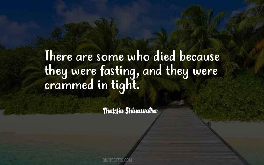 Quotes About Some Who Died #266499