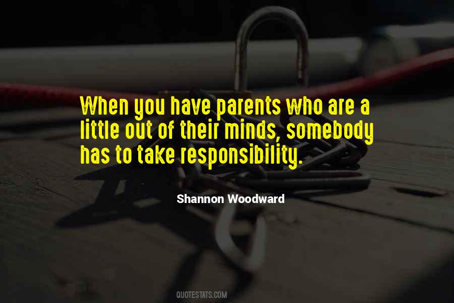 Quotes About Responsibility Of Parents #218017