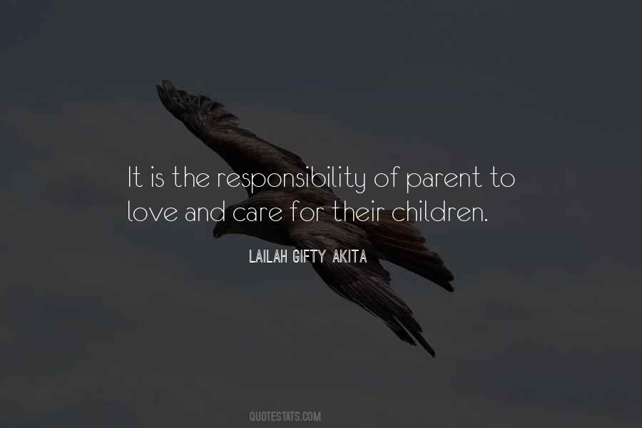 Quotes About Responsibility Of Parents #325588