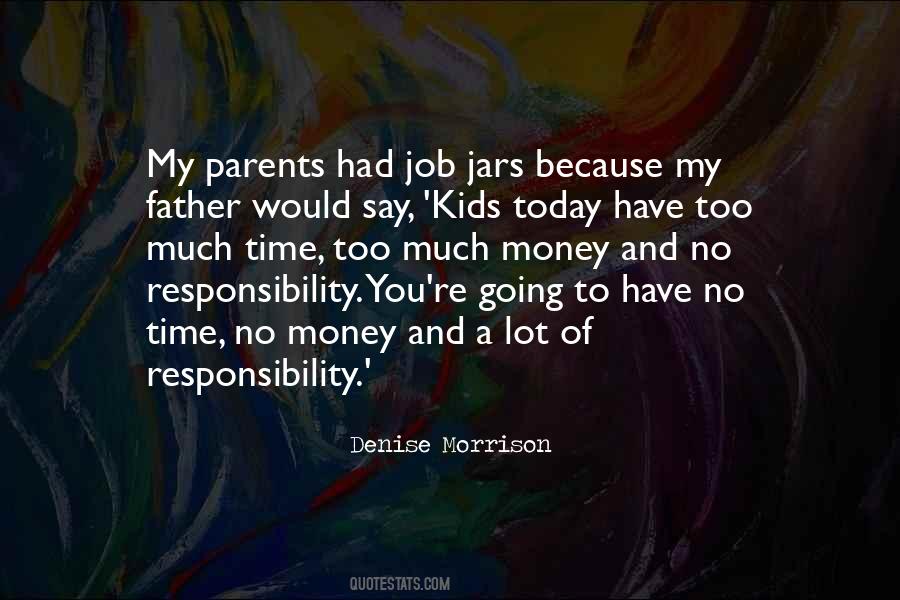Quotes About Responsibility Of Parents #699884