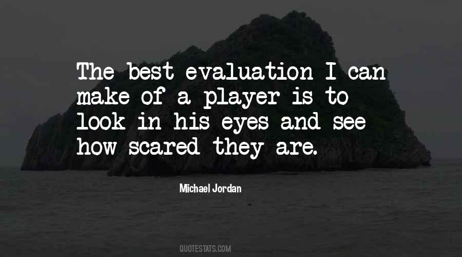 Evaluation's Quotes #4313