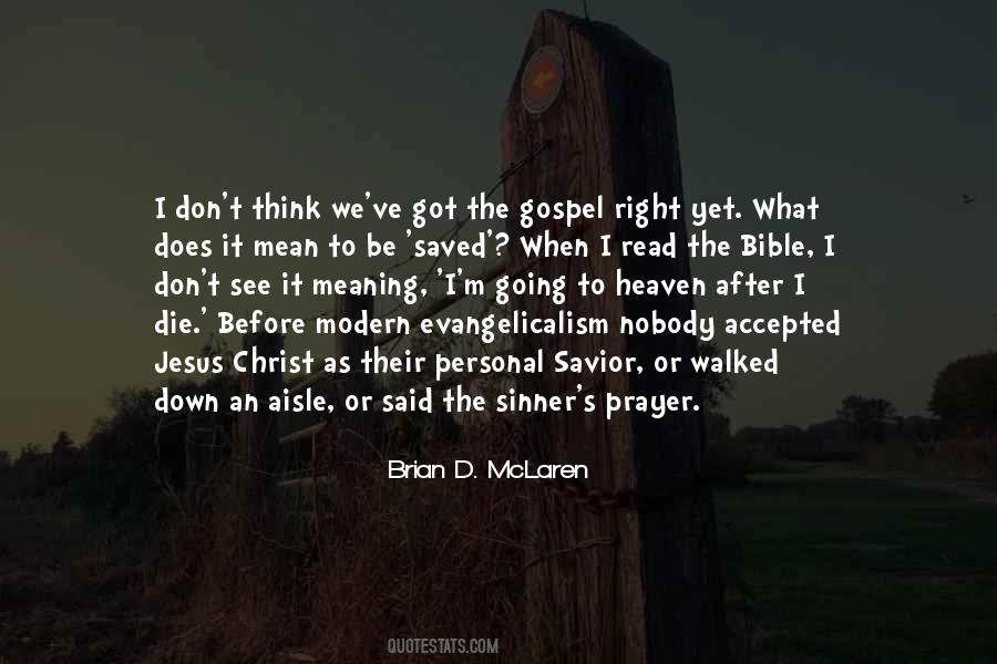 Evangelicalism's Quotes #1184299