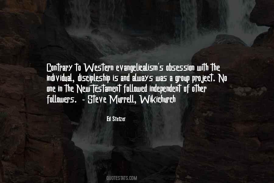 Evangelicalism's Quotes #596077
