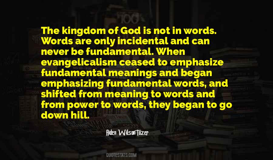 Evangelicalism's Quotes #855982