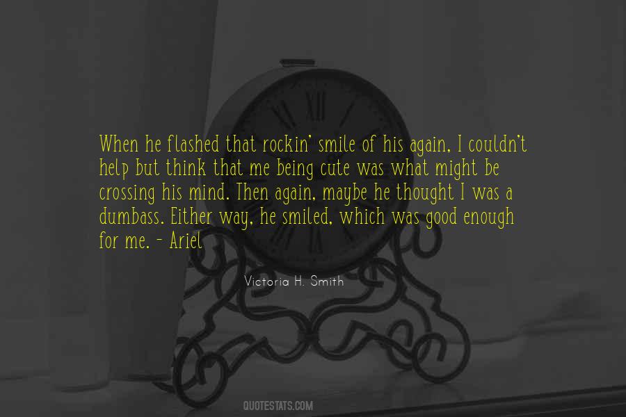 Quotes About Crossing My Mind #872319