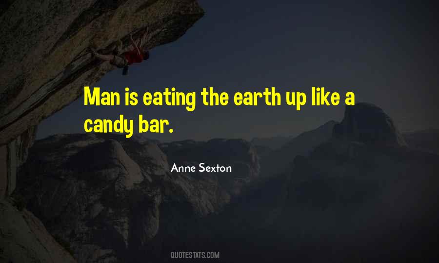Quotes About Candy Bar #1710538