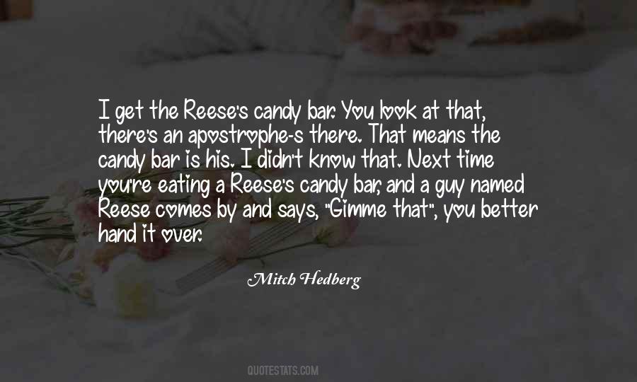 Quotes About Candy Bar #233809