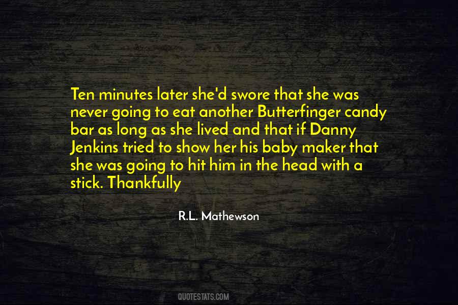Quotes About Candy Bar #703550