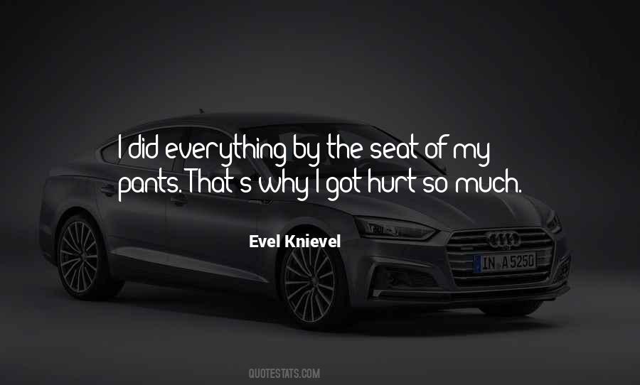 Evel Quotes #1237452