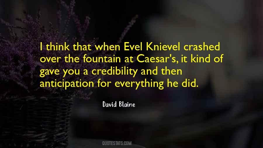 Evel Quotes #939195