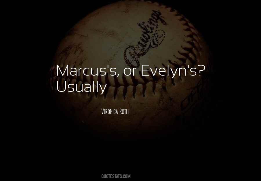 Evelyn's Quotes #249009