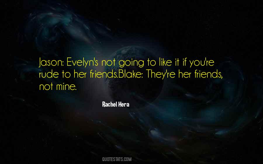 Evelyn's Quotes #257954