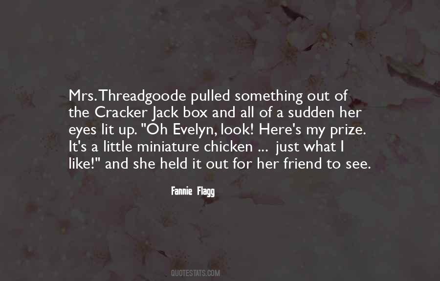 Evelyn's Quotes #671175