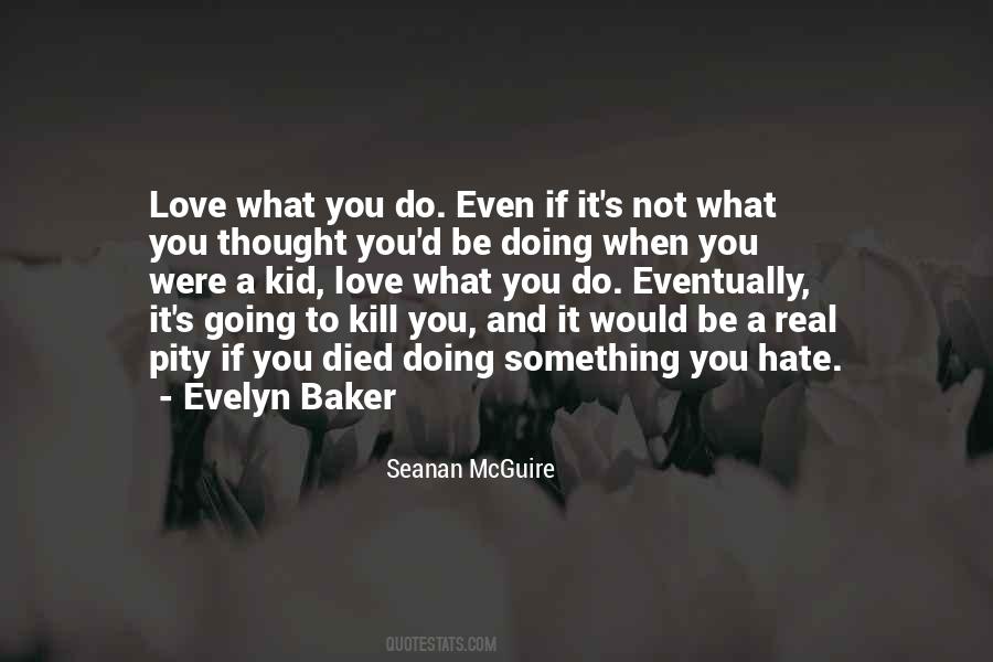 Evelyn's Quotes #898881