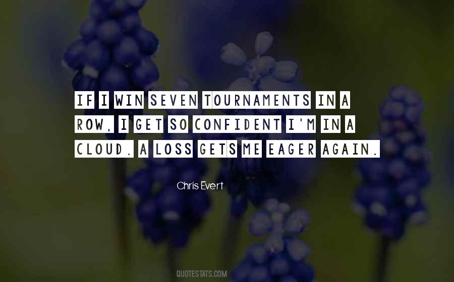 Evert Quotes #981283