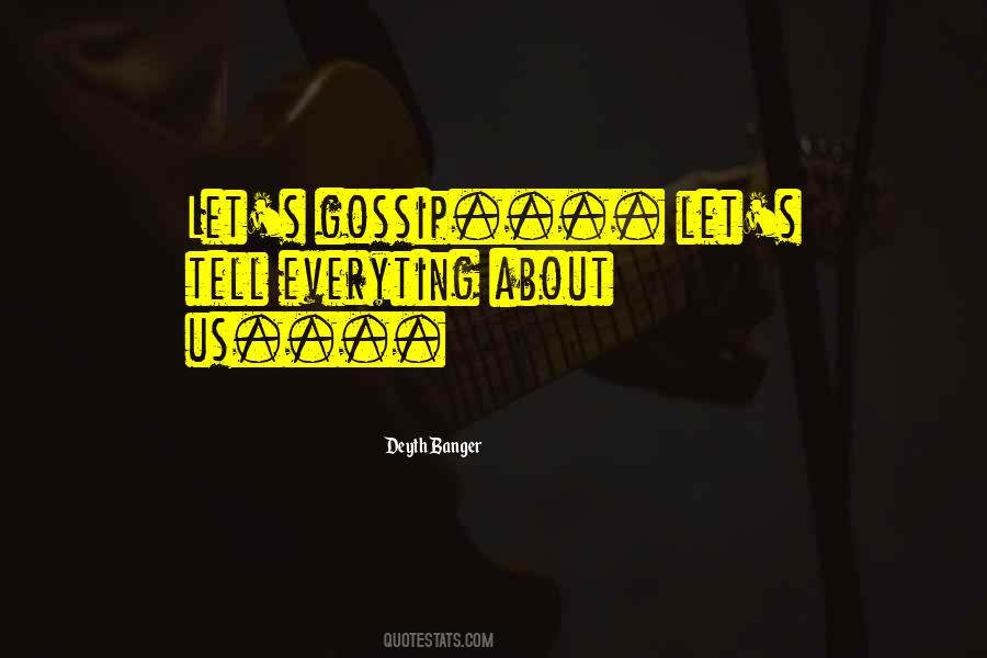 Everyting Quotes #1257714