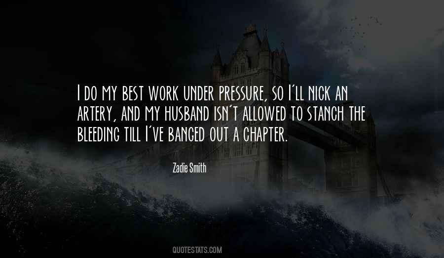 Quotes About Under Pressure #1838523