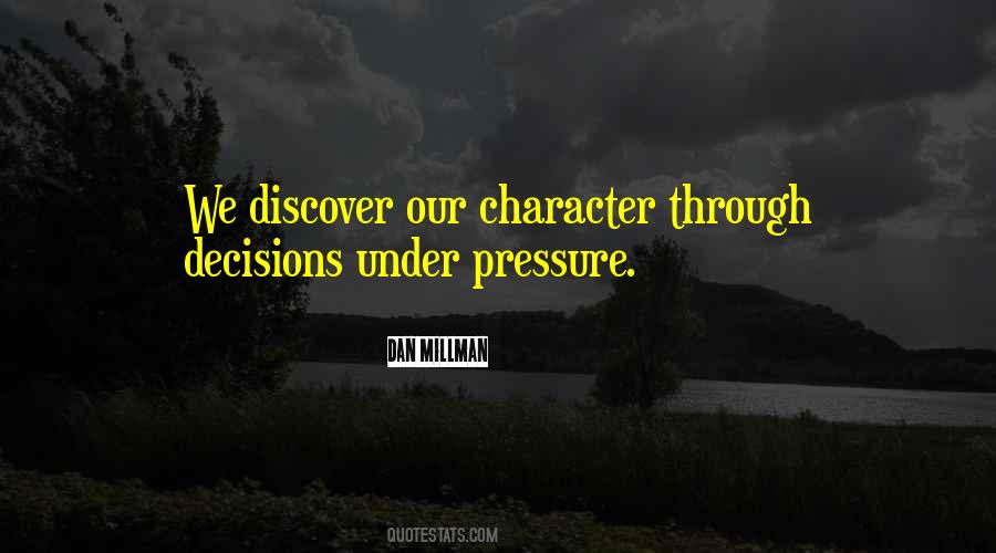 Quotes About Under Pressure #999942