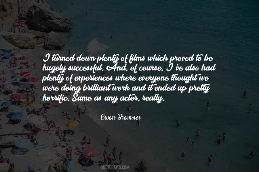 Ewen's Quotes #501172
