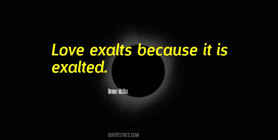 Exalts Quotes #1455925