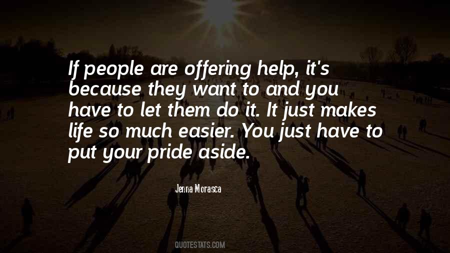 Quotes About Offering Help #237108