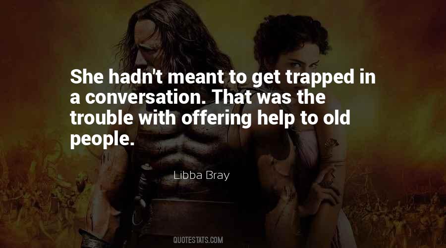 Quotes About Offering Help #471142