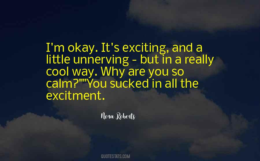 Excitment Quotes #787499