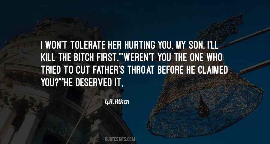 Quotes About Son Hurting His Mother #43677