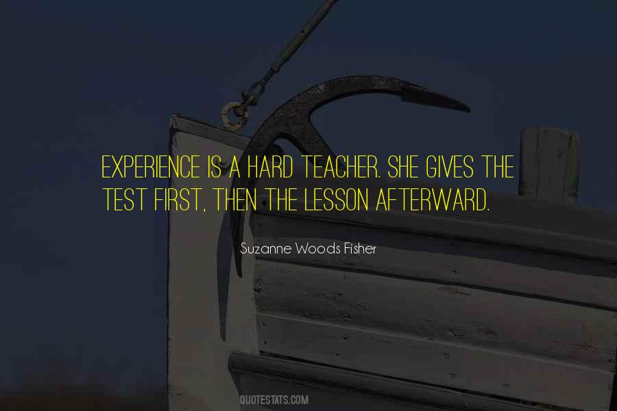 Quotes About Experience As A Teacher #512240
