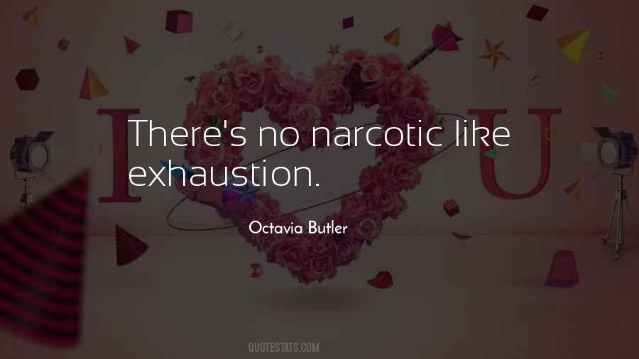 Exhaustion's Quotes #121910