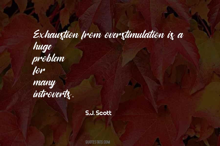 Exhaustion's Quotes #1418810
