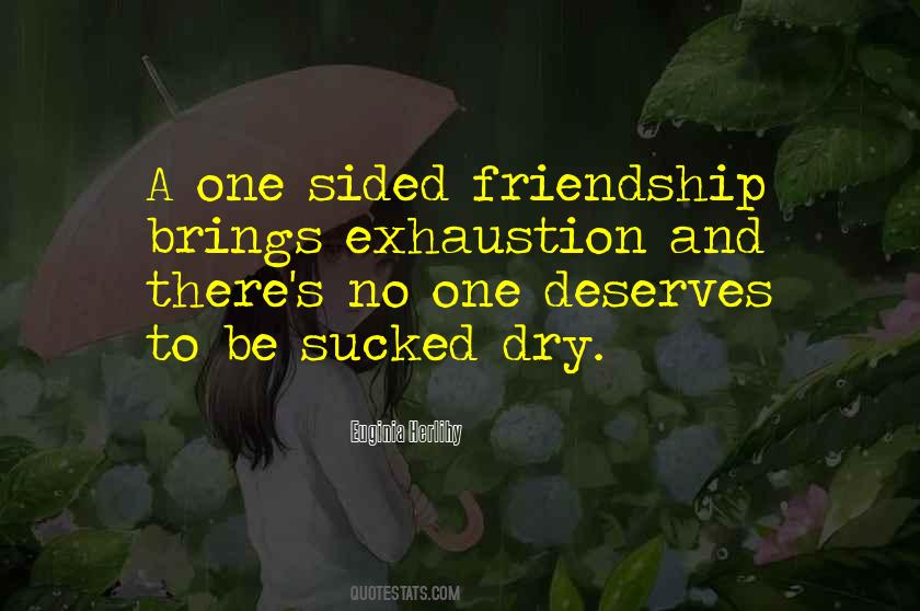 Exhaustion's Quotes #7505