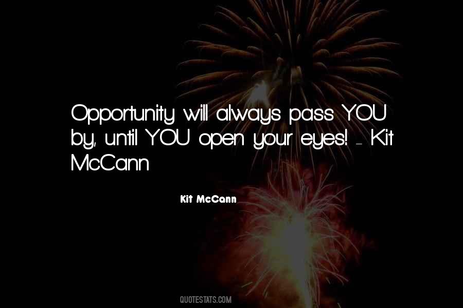 Quotes About Opportunity #1814127