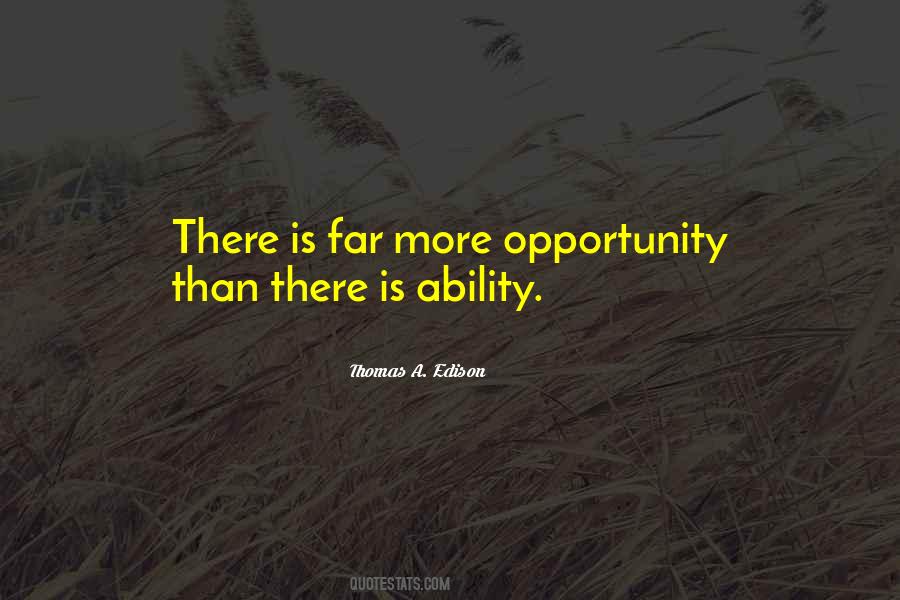 Quotes About Opportunity #1817820