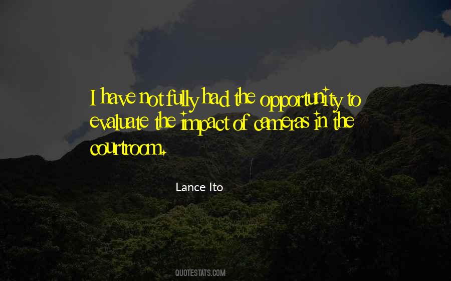 Quotes About Opportunity #1827426