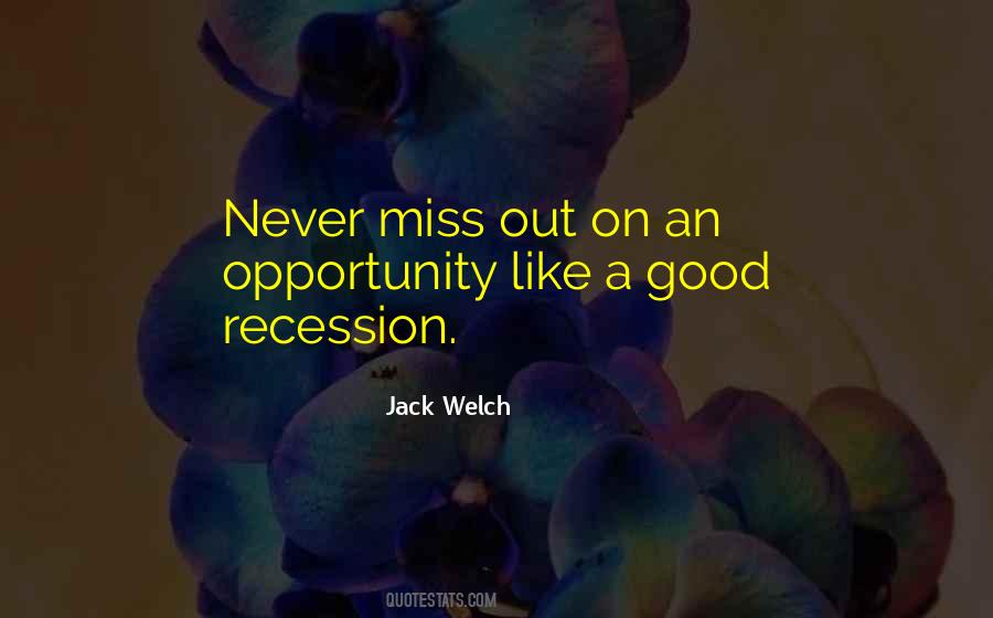 Quotes About Opportunity #1834042