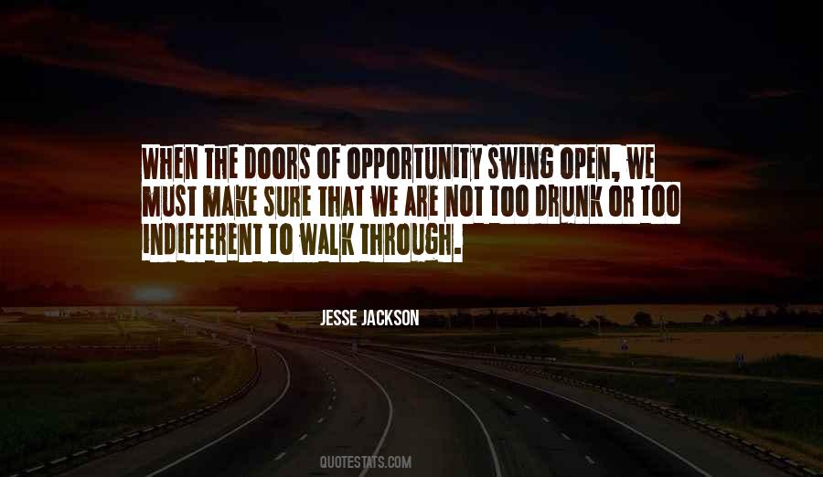 Quotes About Opportunity #1834559