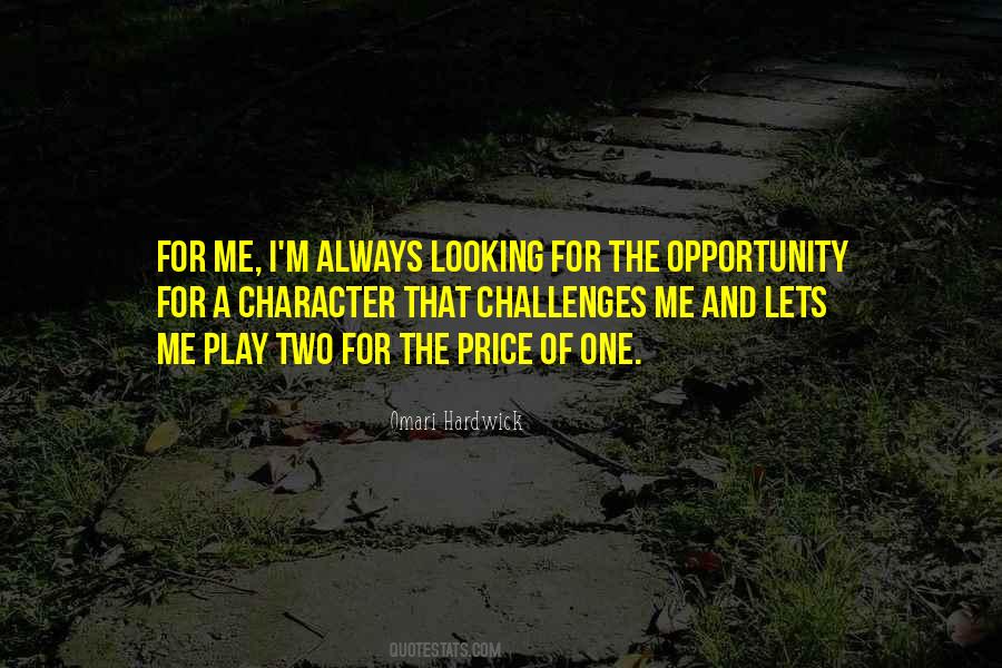 Quotes About Opportunity #1836958