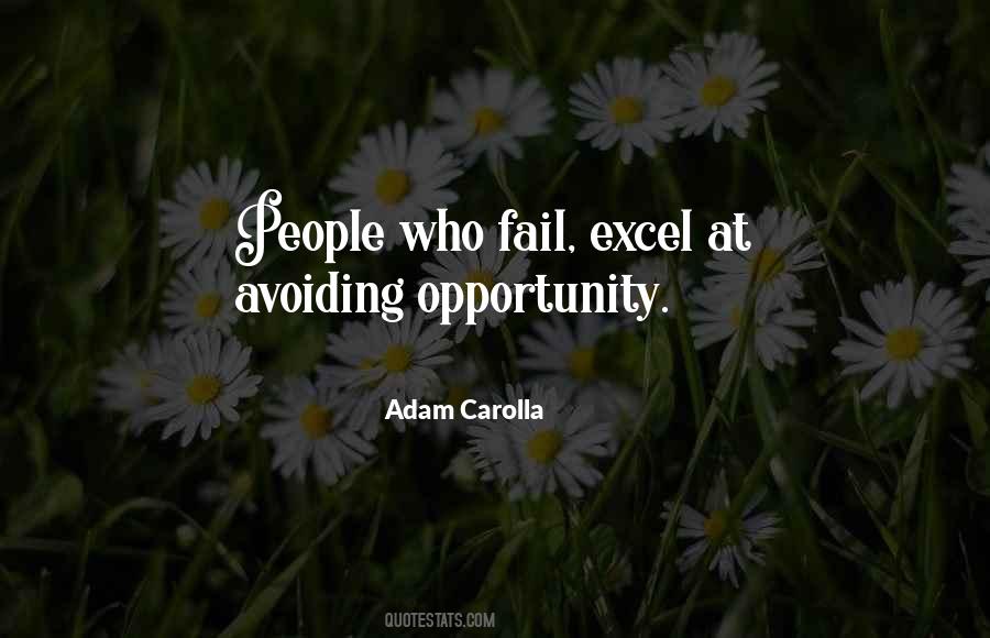 Quotes About Opportunity #1840491