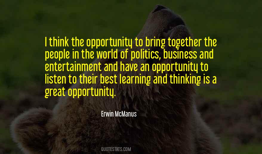 Quotes About Opportunity #1845128