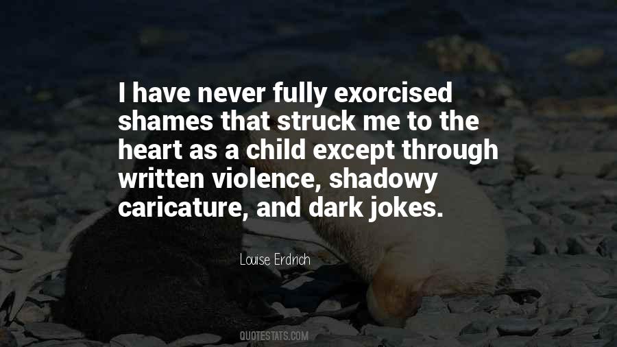 Exorcised Quotes #1608407