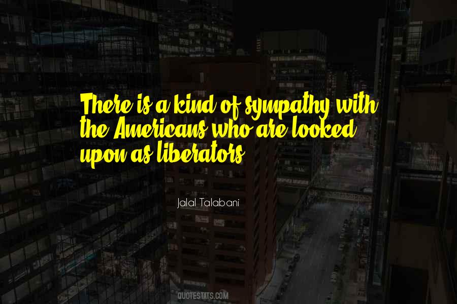 Quotes About Liberators #142267