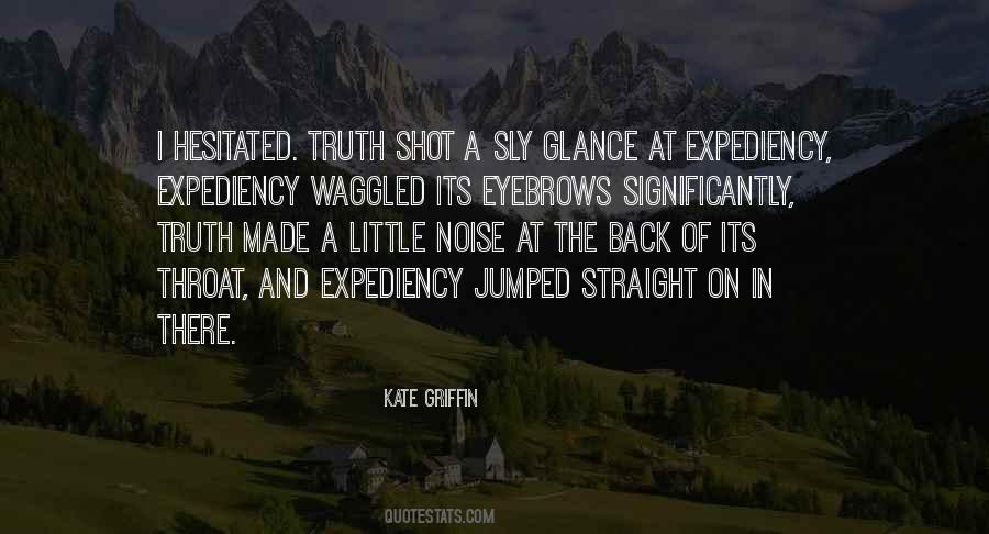 Expediency's Quotes #1026897