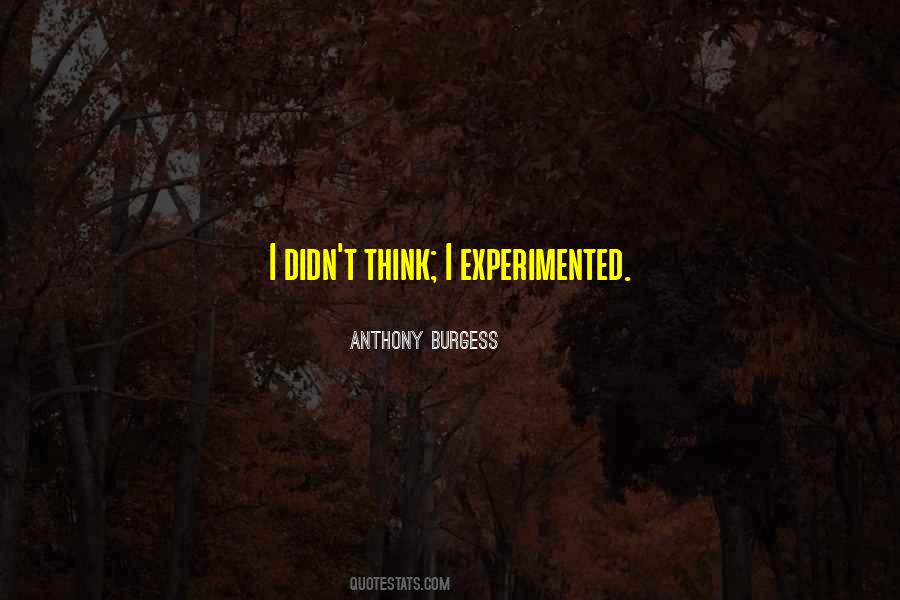 Experimented Quotes #1183046