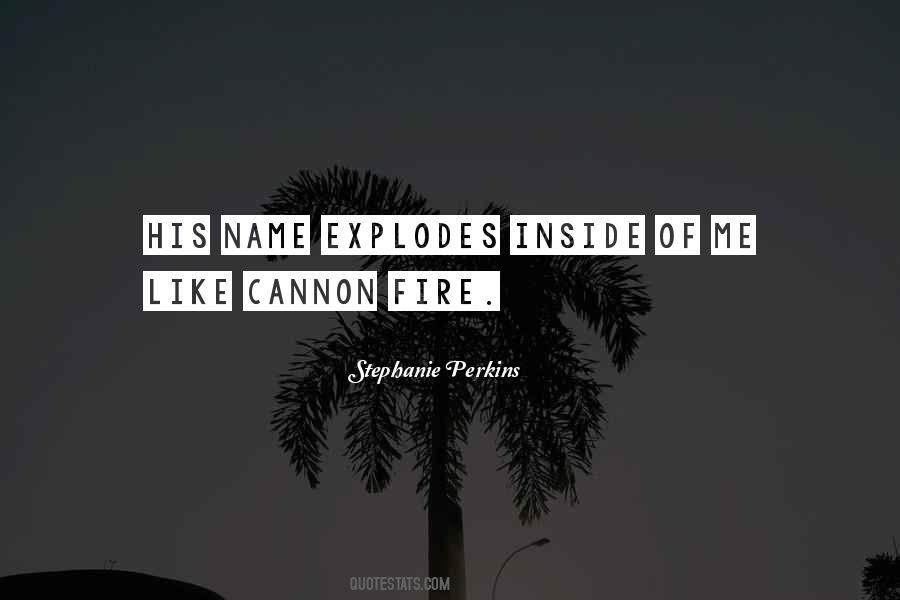 Explodes Quotes #1318981