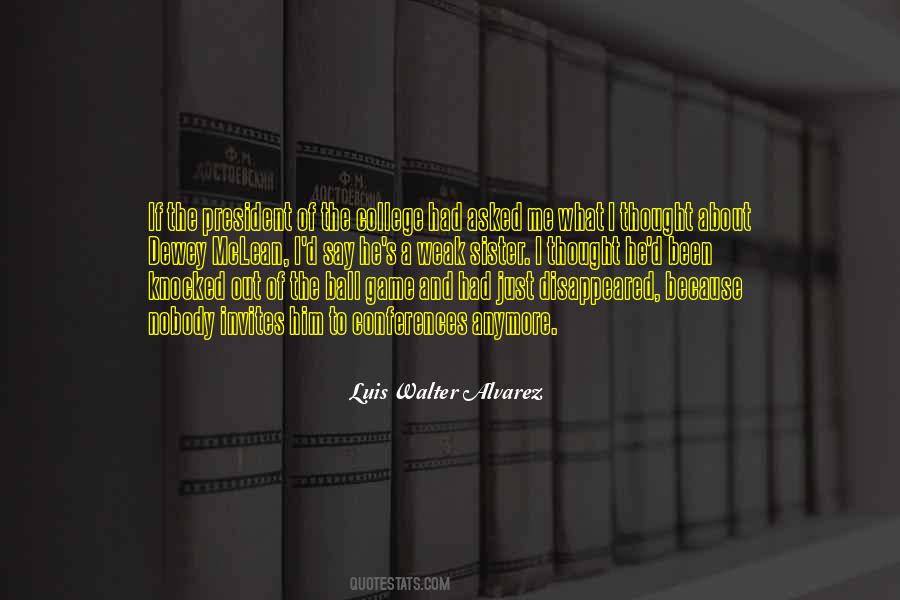 Quotes About Your Sister Going To College #690130