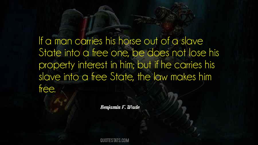 Quotes About Free State #1497978