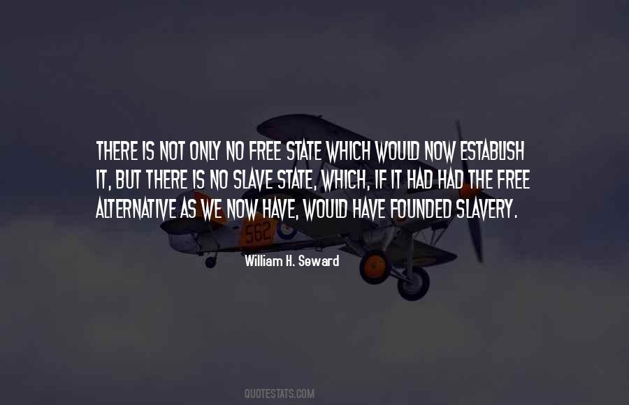 Quotes About Free State #493001