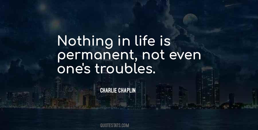 Quotes About Troubles In Life #1452909